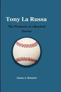 Paperback Tony La Russa: The Playbook of a Baseball Genius Book