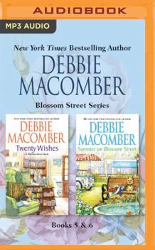 Debbie Macomber - Blossom Street Series: Books 5  6: Twenty Wishes, Summer on Blossom Street