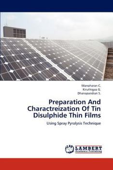 Paperback Preparation And Charactreization Of Tin Disulphide Thin Films Book