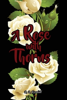 Paperback A Rose with Thorns Book