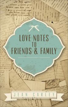 Paperback Love Notes to Friends & Family Book