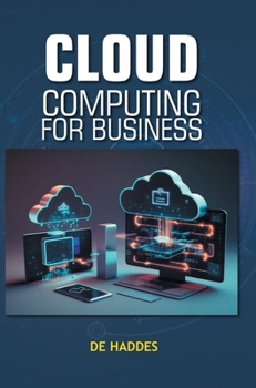 Hardcover Cloud Computing for Business Book