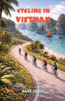 Paperback Cycling In Vietnam Book