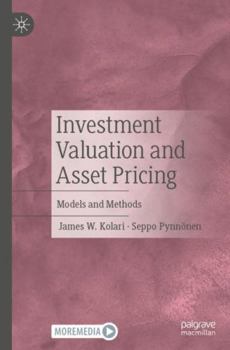 Paperback Investment Valuation and Asset Pricing: Models and Methods Book