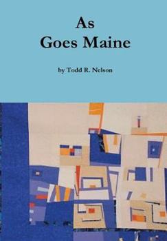 Hardcover As Goes Maine Book