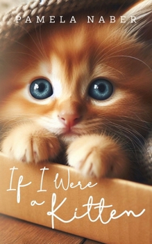 Paperback If I Were a Kitten Book