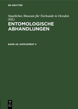 Hardcover Entomologische Abhandlungen. Band 40, Supplement II [German] Book