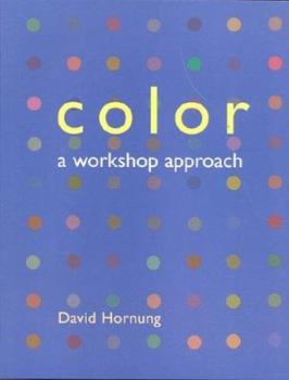 Paperback Color Color: A Workshop Approach a Workshop Approach Book