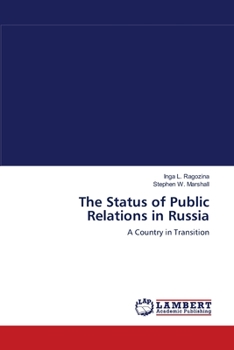 Paperback The Status of Public Relations in Russia Book