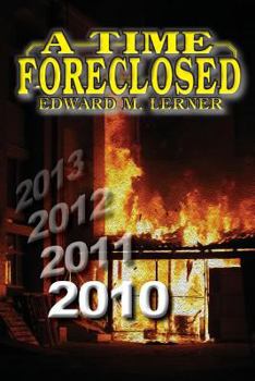 Paperback A Time Foreclosed Book