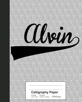 Paperback Calligraphy Paper: ALVIN Notebook Book