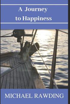 Paperback A Journey to Happiness Book