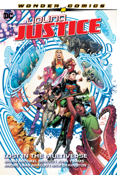 Young Justice, Vol. 2: Lost in the Multiverse - Book  of the Young Justice (2019) (Single Issues)
