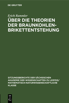 Hardcover Über Die Theorien Der Braunkohlenbrikettentstehung [German] Book
