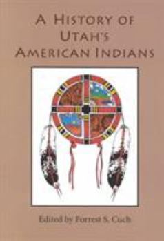 Hardcover A History of the Utah's American Indians Book