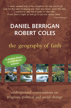 Paperback Geography of Faith: Underground Conversations on Religious, Political and Social Change Book