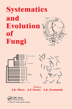 Hardcover Systematics and Evolution of Fungi Book