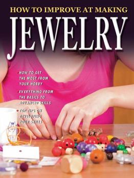 Hardcover How to Improve at Making Jewelry Book