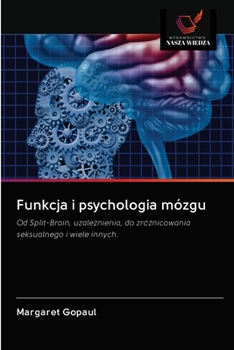 Paperback Funkcja i psychologia mózgu [Polish] Book