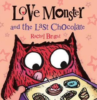 Hardcover Love Monster and the Last Chocolate Book