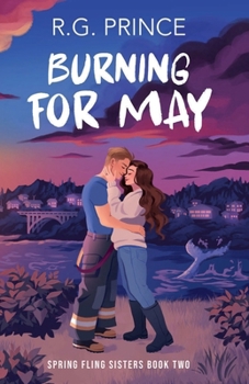 Paperback Burning for May (Spring Fling Sisters) Book