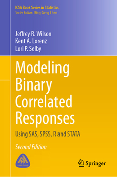 Hardcover Modeling Binary Correlated Responses: Using Sas, Spss, R and Stata Book