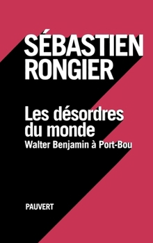 Paperback Les désordres du monde [French] Book