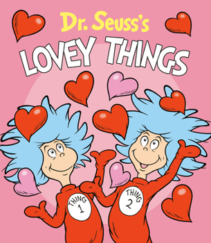 Board book Dr. Seuss's Lovey Things Book