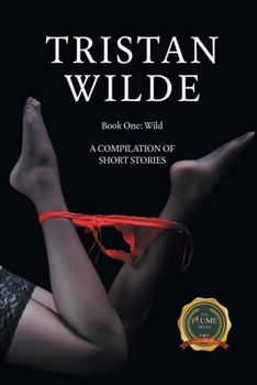 Paperback Wild: A Compilation of Short Stories Book