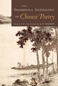 Paperback The Shambhala Anthology of Chinese Poetry Book