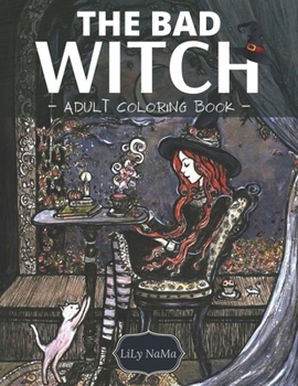 Paperback The bad witch: an adult coloring Book