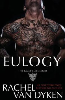 Eulogy - Book #10 of the Eagle Elite