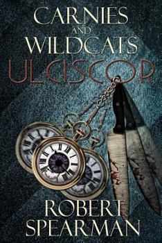 Paperback Carnies and Wildcats: Ulciscor Book