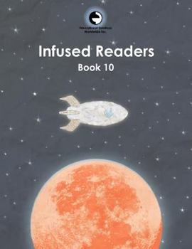 Infused Readers: Book 10 - Book  of the Infused Readers