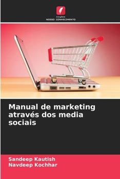 Paperback Manual de marketing através dos media sociais [Portuguese] Book