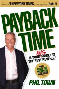 Hardcover Payback Time: Making Big Money Is the Best Revenge! Book