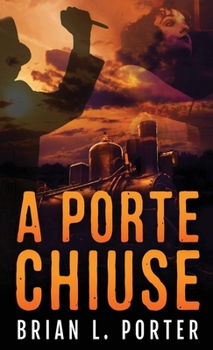 Hardcover A Porte Chiuse [Italian] Book