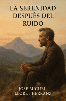 Paperback La serenidad después del ruido [Spanish] Book