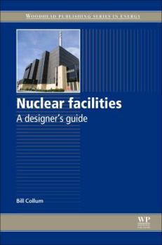 Hardcover Nuclear Facilities: A Designer's Guide Book