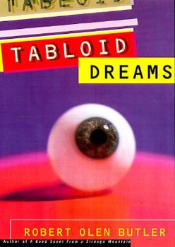 Hardcover Tabloid Dreams: Stories Book