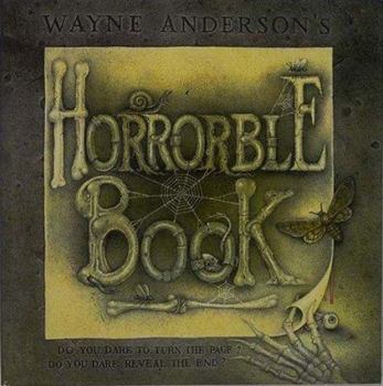 Hardcover Wayne Anderson's Horrorble Book