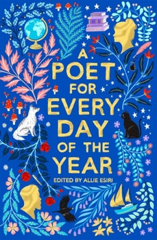 Hardcover A Poet for Every Day of the Year Book