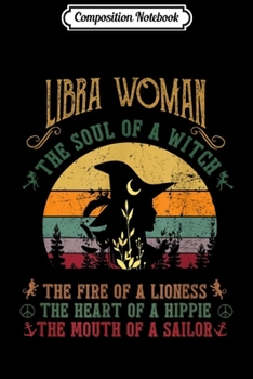 Paperback Composition Notebook: Libra Woman The soul of a witch Birthday Libra Women Journal/Notebook Blank Lined Ruled 6x9 100 Pages Book