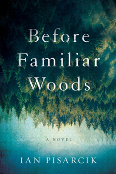Hardcover Before Familiar Woods Book
