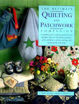 Hardcover The Ultimate Quilting and Patchwork Book