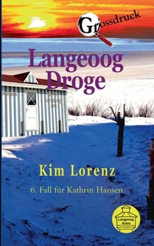 Paperback Langeoog Droge: 6. Fall für Kathrin Hansen [German] Book