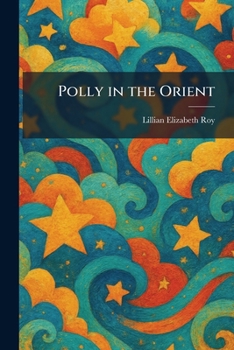 Paperback Polly in the Orient Book