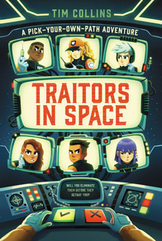 Paperback Traitors in Space: A Pick-Your-Own-Path Adventure Book