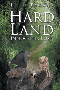 Paperback Hard Land: Innocents Lost Book