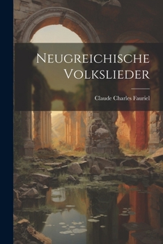 Paperback Neugreichische volkslieder [German] Book